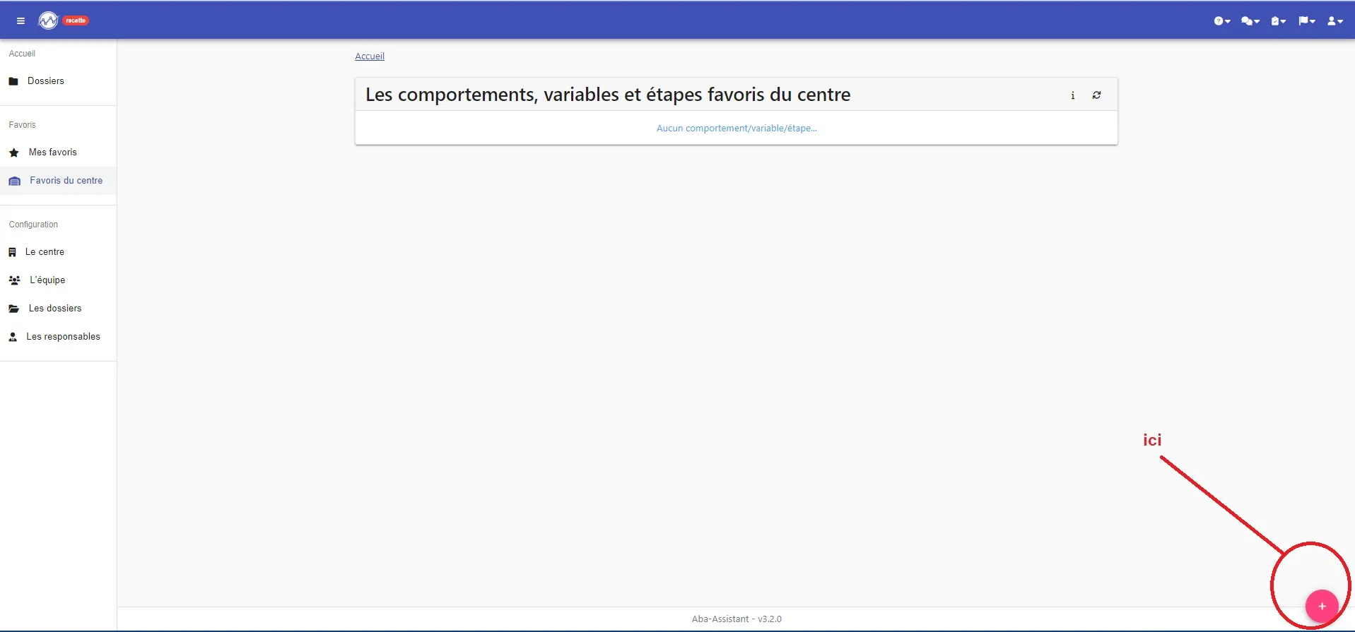 Page des comportements, variables et étapes favoris du centre, et le bouton rose « + » pour créer un groupe